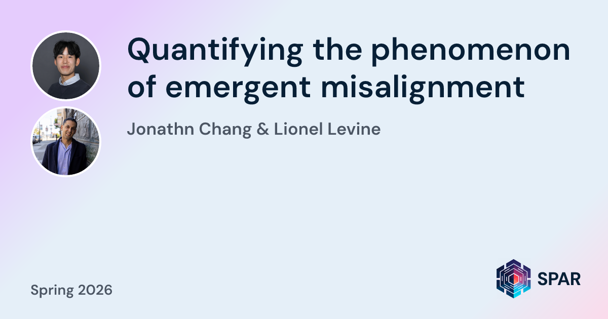 Misalignment Project Quantifying the phenomenon of emergent misalignment - SPAR Project